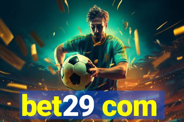 bet29 com